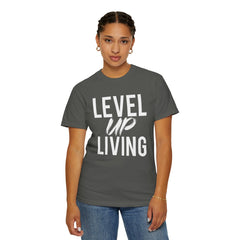Motivational Tee — “Level Up Living / Finish What You Start” Inspirational Graphic T‑Shirt