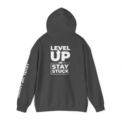 Level Up Hoodie — "Level Up or Stay Stuck" Motivational Pullover