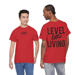 Level Up Living T-Shirt — Motivational Graphic Tee