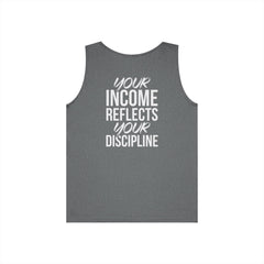 Level Up Living Tank Top — “Your Income Reflects Your Discipline” Motivational Fitness Tank