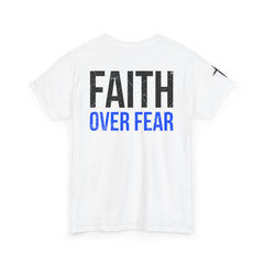 Faith Over Fear T-Shirt — LUL Cross Motivational Christian Tee