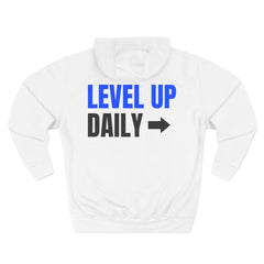Level Up Living "Level Up Daily" Hoodie — Three-Panel Fleece