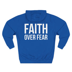 Faith Over Fear Hoodie — Inspirational Christian Pullover