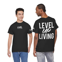 Level Up Living T-Shirt — Motivational Graphic Tee