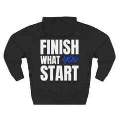 “Finish What You Start” Motivational Hoodie