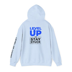 Level Up Hoodie — "Level Up or Stay Stuck" Motivational Pullover