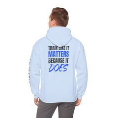Hoodie — 'Level Up Living' Motivational Pullover (Train Like It Matters Because It Does)