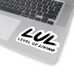 Level Up Living Sticker — LUL Brush Script Kiss-Cut Sticker for Laptops & Gear