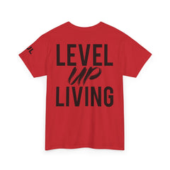 Level Up Living T-Shirt — Motivational Graphic Tee