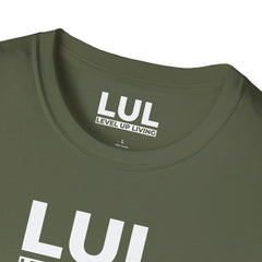 LUL "Level Up Living" Tee — Motivational Minimalist Graphic T-Shirt