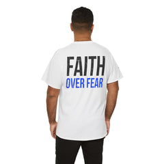 Faith Over Fear T-Shirt — LUL Cross Motivational Christian Tee