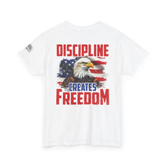 Discipline Creates Freedom Patriotic Tee — American Eagle Flag T‑Shirt