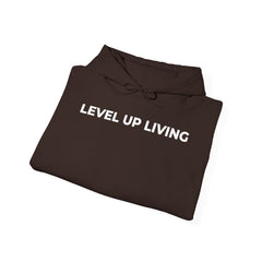 Level Up Living Hoodie — Motivational Pullover for Personal Growth