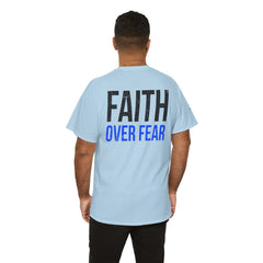 Faith Over Fear T-Shirt — LUL Cross Motivational Christian Tee