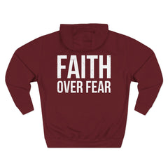 Faith Over Fear Hoodie — Inspirational Christian Pullover
