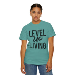 Motivational Tee — “Level Up Living / Finish What You Start” Inspirational Graphic T‑Shirt