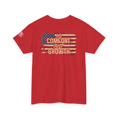 T-Shirt — 'No Comfort, Just Growth' Distressed American Flag Graphic Tee