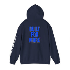 Built For More Hoodie — LUL "Level Up Living" Motivational Pullover