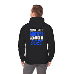 Hoodie — 'Level Up Living' Motivational Pullover (Train Like It Matters Because It Does)