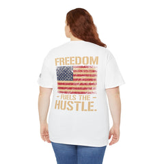Freedom Fuels the Hustle T-Shirt — American Flag Vintage Patriot Tee