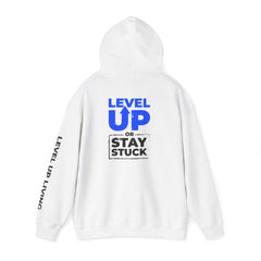 Level Up Hoodie — "Level Up or Stay Stuck" Motivational Pullover