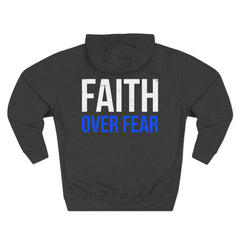 Faith Over Fear Hoodie — Inspirational Christian Pullover