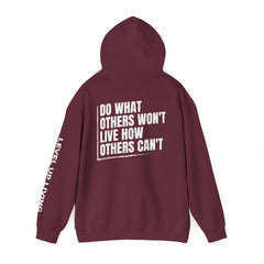 Level Up Living Hoodie — "Do What Others Won't, Live How Others Can't" Entrepreneur Sweatshirt