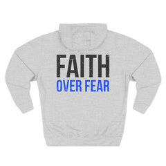 Faith Over Fear Hoodie — Inspirational Christian Pullover