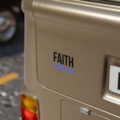 Faith Over Fear Sticker — Die-Cut Transparent Outdoor Decal