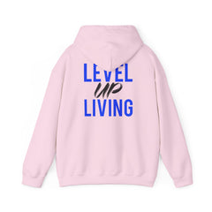 Level Up Living Hoodie — Motivational Pullover for Personal Growth