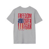 Freedom Over Fear Flag T-Shirt — Level Up Living Patriotic Tee