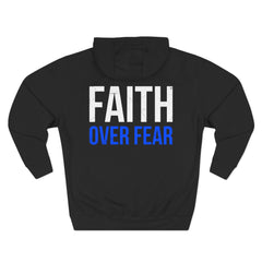 Faith Over Fear Hoodie — Inspirational Christian Pullover