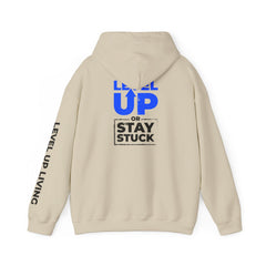 Level Up Hoodie — "Level Up or Stay Stuck" Motivational Pullover