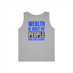 Level Up Living Tank — “Wealth Is Built By People Who Take Action” Entrepreneur Hustle Tank