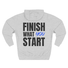 “Finish What You Start” Motivational Hoodie