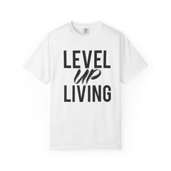 Motivational Tee — “Level Up Living / Finish What You Start” Inspirational Graphic T‑Shirt