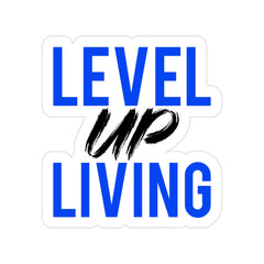 Level Up Living Die-Cut Sticker — Bold Blue & Brush Script Outdoor Decal